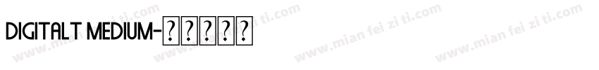 Digitalt Medium字体转换